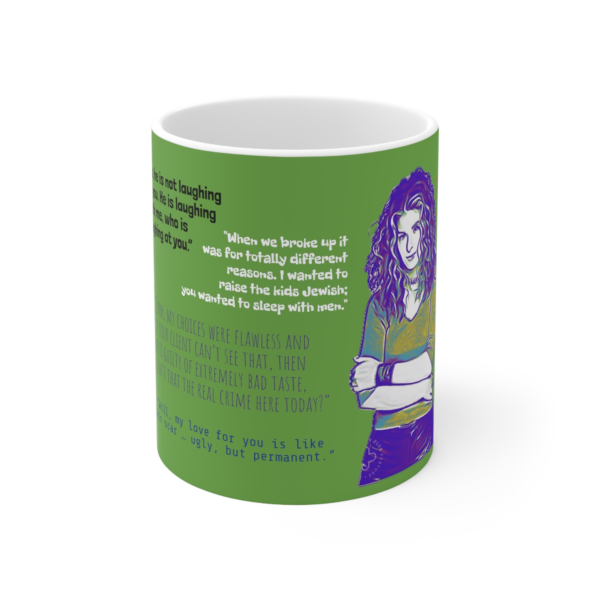 Will and Grace Grace Adler Quotes-  White Ceramic Mug - Creations by Chris and Carlos